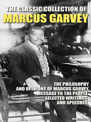 cover image of The Classic Collection of Marcus Garvey